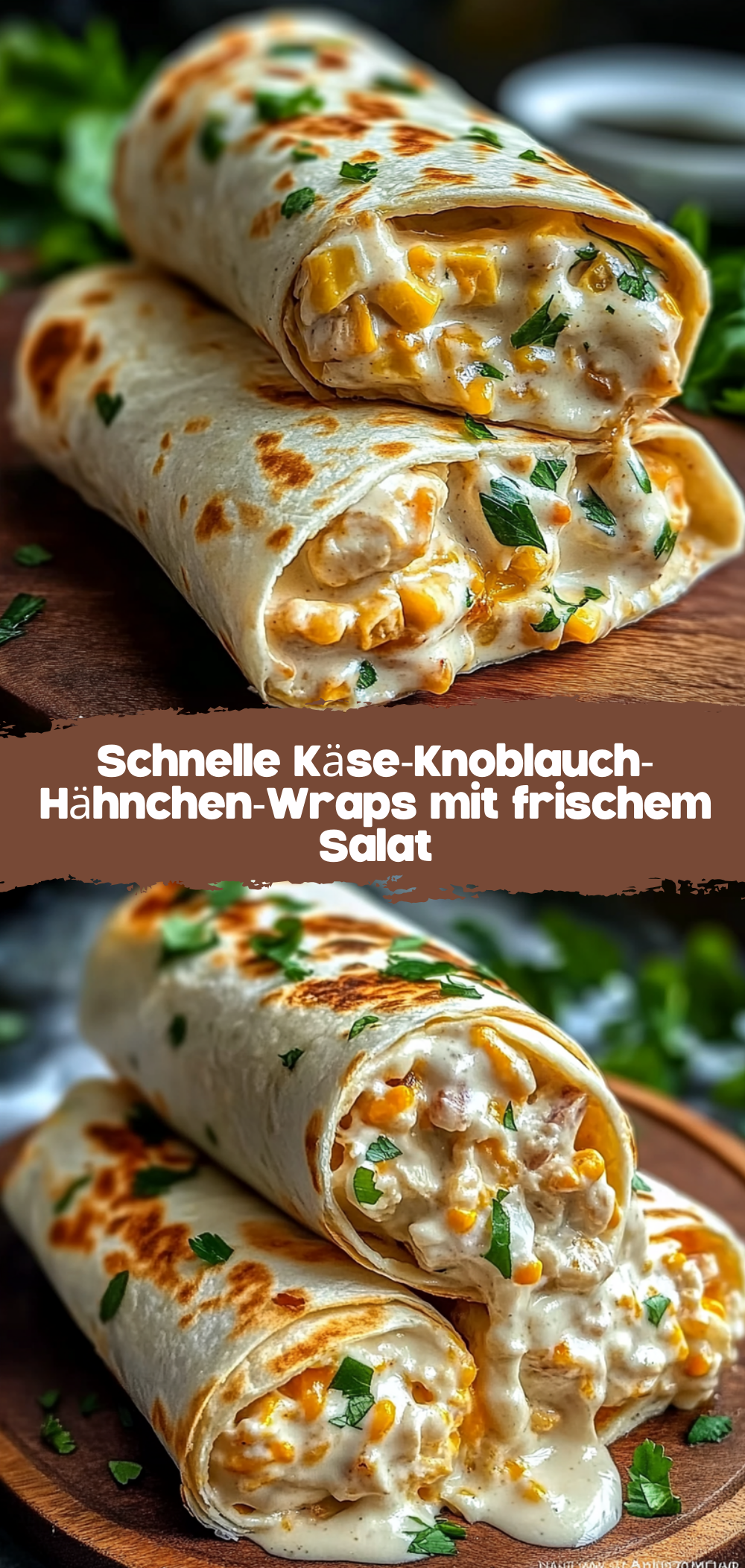 Schnelle Käse-Knoblauch-Hähnchen-Wraps