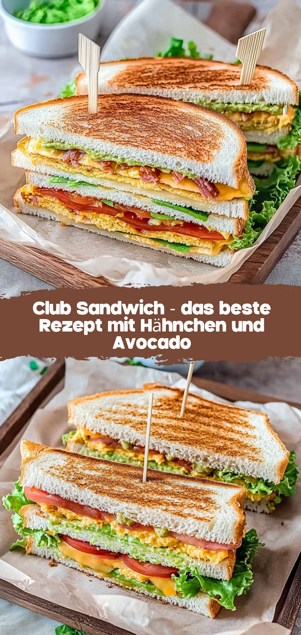 Club Sandwich - das beste Rezept